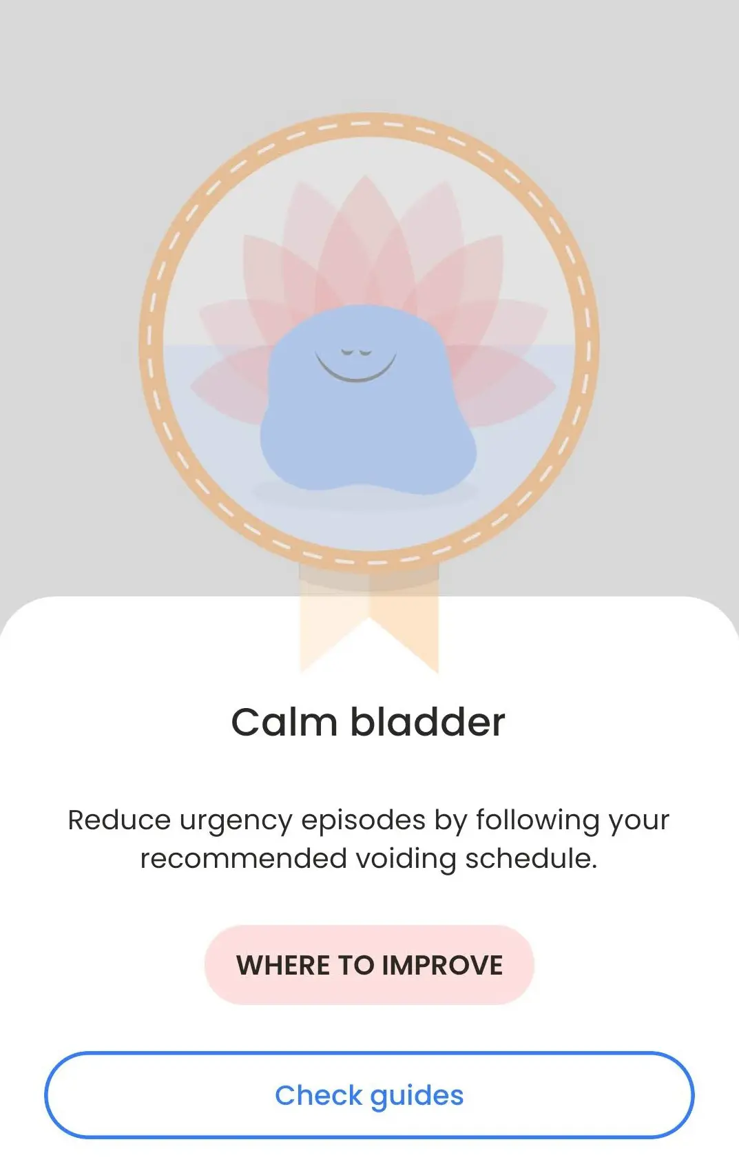 BeDRY badge screen titled Calm bladder with the description reduce urgency episodes by following your recommended voiding schedule
